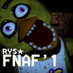 Five Nights at Freddy's 1 Song【RYS★】