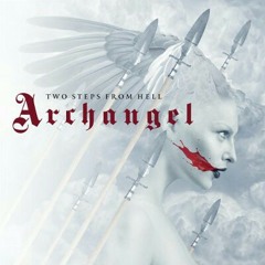 Two Steps From Hell - Archangel - 21 - He Who Brings The Night.mp3