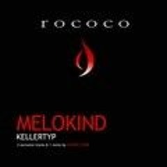 Melokind - Kellertyp ( Oliver Flohr Remix )