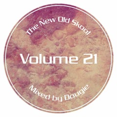 The New Old Skool - Vol. 21