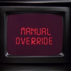 Manual OverRide  - Tommy Tech