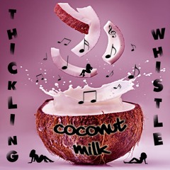 Coconut Milk - Underwater Dalliance (taken from "Tickling whistle" Sociopath 025)