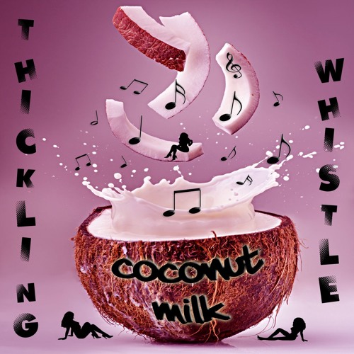Coconut Milk - Underwater Dalliance (taken from "Tickling whistle" Sociopath 025)
