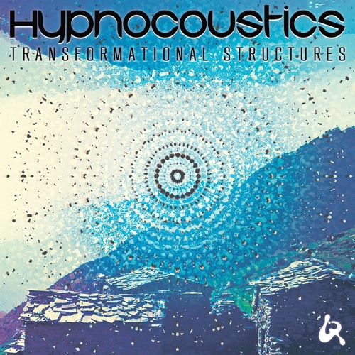 Hypnocoustics - Cosmic Evolution (out jetzt ** FREE DOWNLOAD ** auf Flüssig Records)