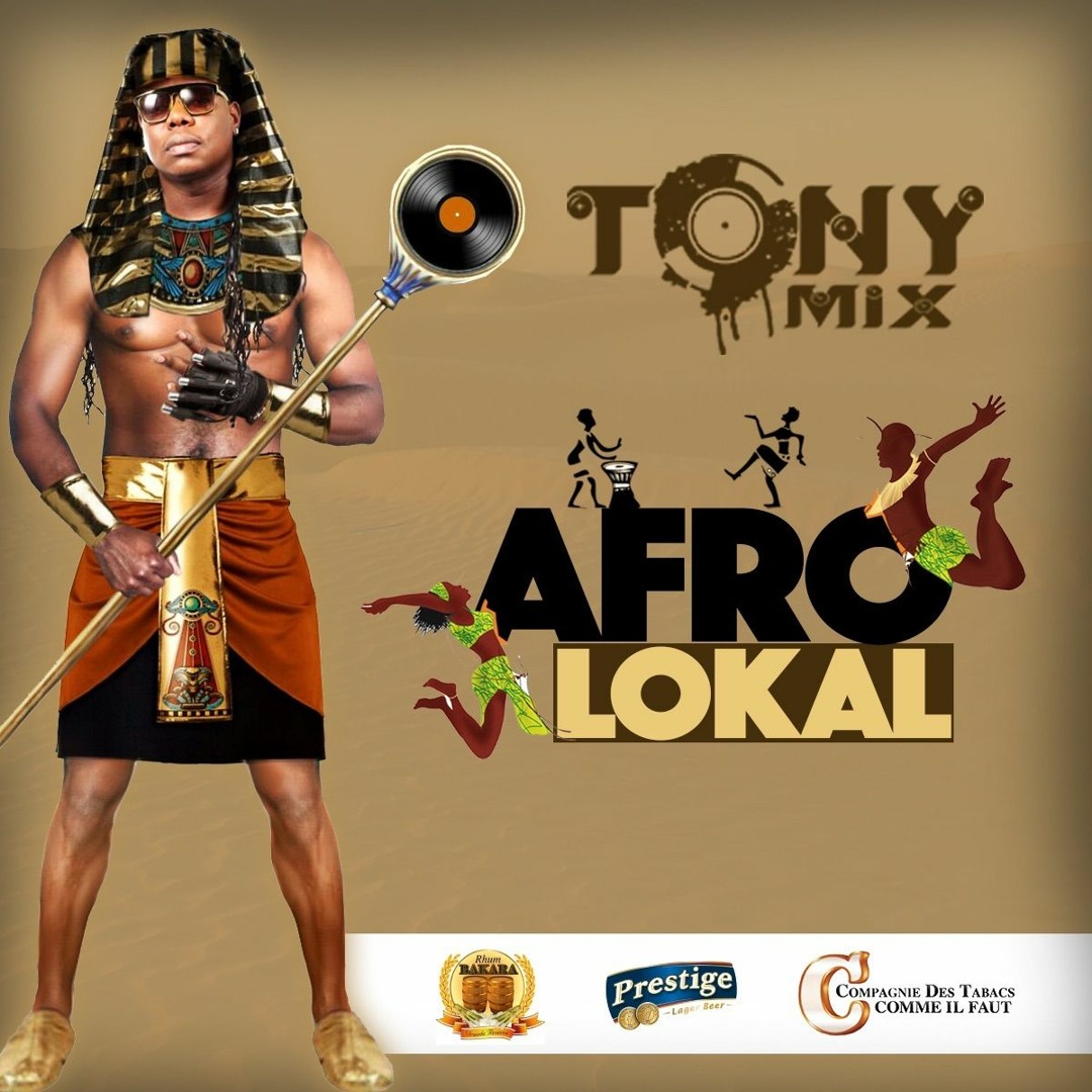 Dj tony mix mixtape afro lokal