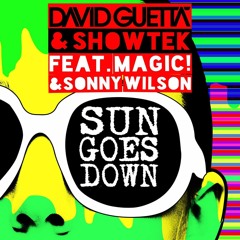 David Guetta + Showtek - Sun Goes Down (Feat. MAGIC! + Sonny Wilson) (Erick Violi Remix)