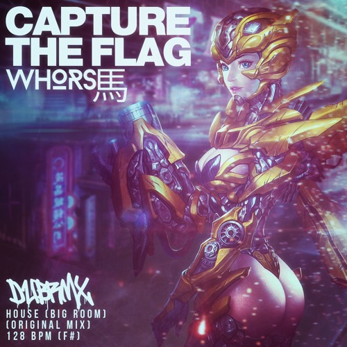 Whorse - CTF (Original Mix)