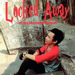 ROLAND WIJAYA - Locked Away (Cover Indonesia Vesion)