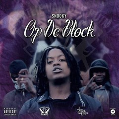 Snooky - Op De Block(Mix&Master By D - Train)