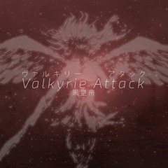 Valkyrie Attack