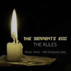 THE SERPENT'S EGG - The Rules