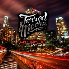 Jerred Moore - LA Nights (Original Mix) FREE DOWNLOAD