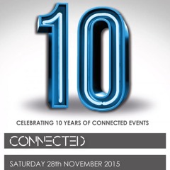 Connected 10th Birthday Bash Mix by Ross Roberts