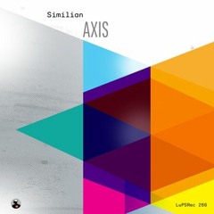 Similian - Axis (SuprSi Remix)