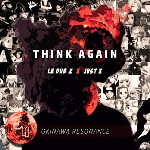 THINK AGAIN *Produced By jvst x* FAN DEDICATION