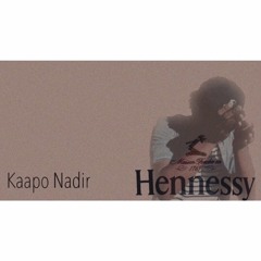 Kaapo Nadir | Kinky X Hennessy