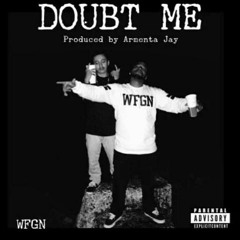 Doubt Me - Smoov E x Nutter (Produced By Armenta Jay)