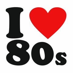 I Love The 80's (Deep/House Remixes)