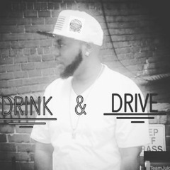 DRINK & DRIVE