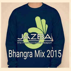 Jazba Bhangra MIX 2015