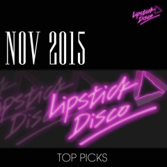 NOV 2015 LIPSTICK DISCO TOP PICKS