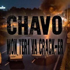 Chavo - Mon Ter'1 Va Crack-Er