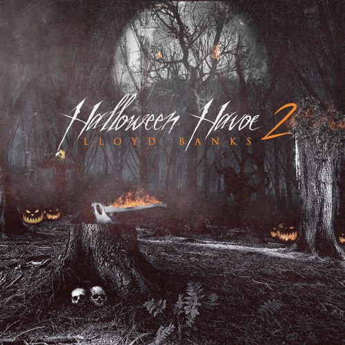 Stream Lloyd Banks | Listen to Halloween Havoc 2 playlist online for free  on SoundCloud