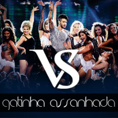 VS - GATINHA ASSANHADA - Gusttavo Lima