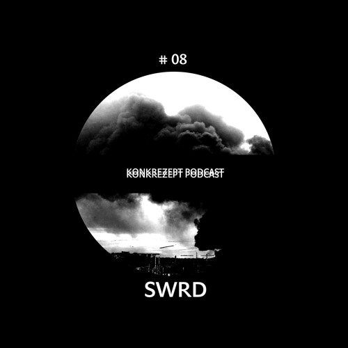 Konkrezept Podcast 08 | SWRD