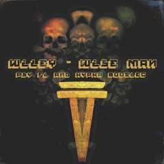 Wise Man (Psy Fi And Hypha Bootleg)[Booms and Claps Premiere]