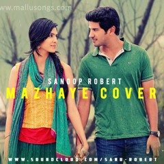 Mazhaye Thoomazhaye I Pattam Pole I Cover by I Sanoop robert