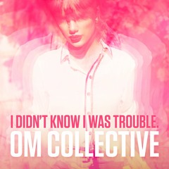 I Didn't Know I Was Trouble [ft. Jacob Pearson & Maia Jelavic]