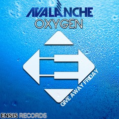 AvAlanche - Oxygen (Original Mix)[Free Download]