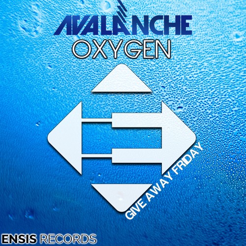 AvAlanche - Oxygen (Original Mix)[Free Download]