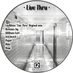 LosBikini "Live thru" Original mix LR047