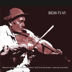 Nelson Da Rabeca / Dona Benedita / Rolf-Erik Nystrøm / Celio de Carvalho - Seu Mané