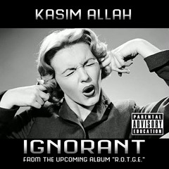 Ignorant - Kasim - Allah.mp3