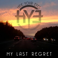 My Last Regret
