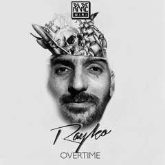 [Rare Wiri] Rayko - Overtime Ep (Preview)
