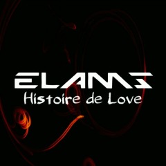 Elams - Histoire de Love