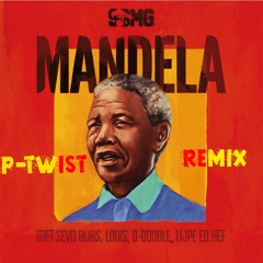 SBMG - Mandela (P-Twist Afro Remix) ft. Sevn, D-Double en Hef [De Twisted Riddim Mixtape Online!]