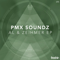 PMX Soundz - My Soul Two (Original Mix) [Freshin]