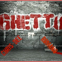 Chris-dee ft Romano_Ghetto