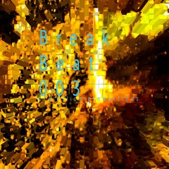 Break Beat 003