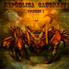 República Cangrejo - Ay Mujer Feat. Shango Dely