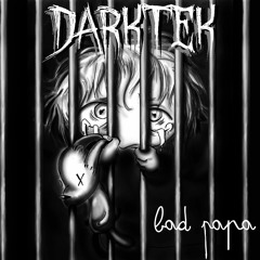 8) Darktek - Les Moches