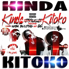 KINDA KITOKO feat Koba Building et GC