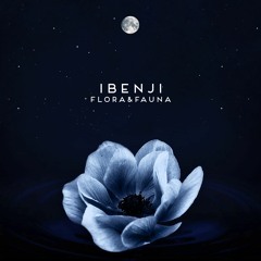 IBenji - Flora & Fauna