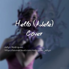 Hello (Adele) Cover - Jellyn Rodriguez