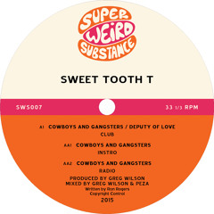 Sweet Tooth T 'Cowboys And Gangsters' - Greg Wilson & Peza Instrumental Mix